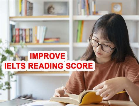 Improve Your IELTS Reading Score From 6 To 7 Bands With These 6 Tips