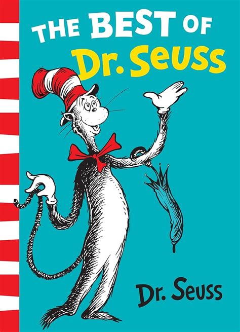 The Best Seuss Books For Readers Of All Ages Brightly