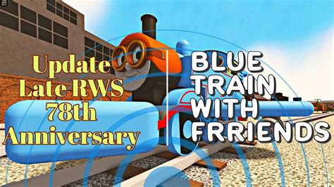 Huge Update Late Rws 78th Anniversary And More Blue Train With