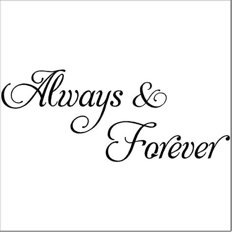 Always And Forever 125h X 31w Black Wall Saying Vinyl Lettering
