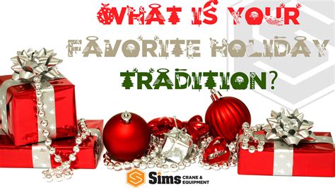 What are your Favorite Christmas Traditions? - Sims Crane