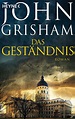 Das Geständnis - John Grisham - Deutsche E-Books | Ex Libris