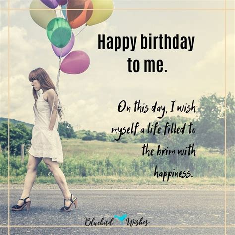 Inspiring Birthday Wishes To Myself Best Birthday Wishes Birthday