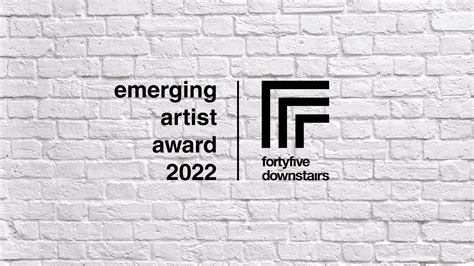 Emerging Artist Award 2022 Fortyfivedownstairs