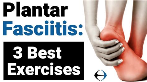 Plantar Fasciitis Try These 3 Exercises With Your Physical Therapist