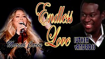 Endless Love with Lyrics MARIAH CAREY and LUTHER VANDROSS - YouTube