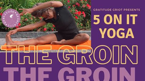 Groin Stretch Splits Prep 5 Minute Yoga Inner Thighs Youtube