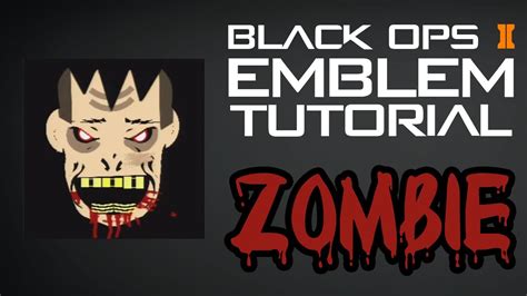Black Ops 2 Zombie Emblem Tutorial Youtube