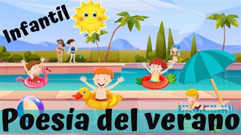 Poesia Sobre El Verano Para Niños Actualizado Mayo 2024