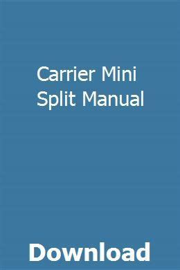 Carrier Mini Split Manual Manual Car Repair Manuals Owners Manuals