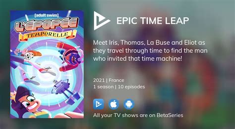 Where To Watch Epic Time Leap Tv Series Streaming Online
