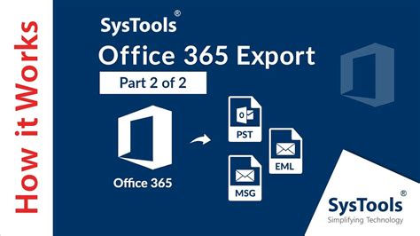 Systools Office 365 Export Extracting Office 365 Archive Mailboxs Or