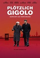 Plötzlich Gigolo: DVD, Blu-ray oder VoD leihen - VIDEOBUSTER.de