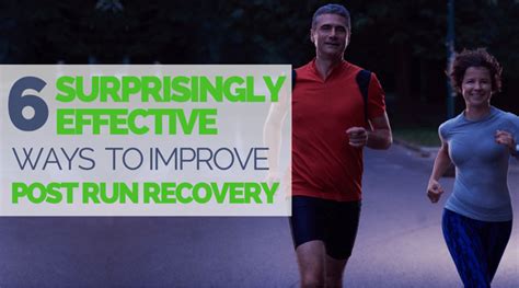 6 Surprisingly Effective Ways To Improve Post Run Recovery Runners