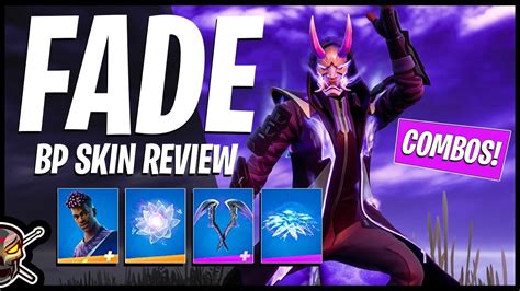 Fade Skin Review Gameplay Combos All Edit Styles Review Fortnite