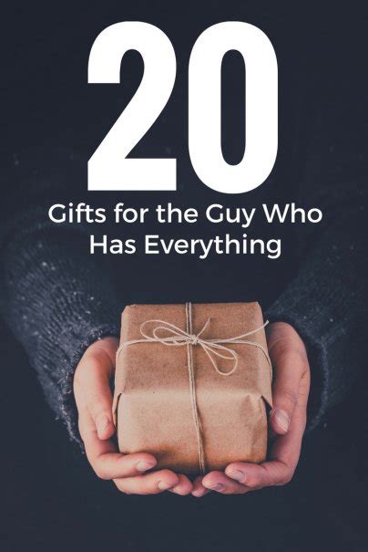 Gifts For Man Who Has Everything Uk Stylish Gifts For Men Best