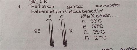 Perhatikan Gambar Termometer Fahrenheit Dan Celcius Berikut Ini Nilai