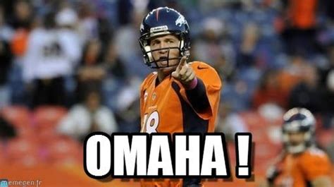 Omaha Peyton Manning Meme On Memegen Outdoor Living Pinterest