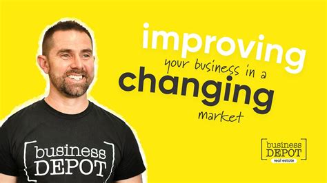 Improving Your Business In A Changing Market Youtube