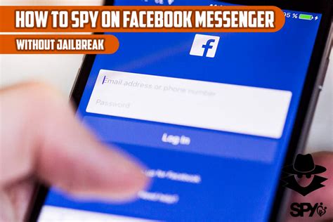 how to spy on facebook messenger without jailbreak