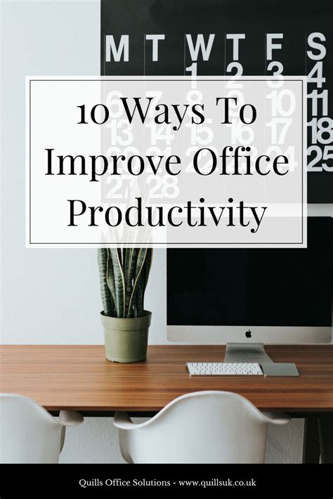 10 Ways To Improve Office Productivity Quills Uk