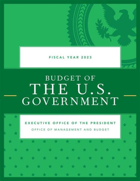 Budget Of The Us Government Fiscal Year 2023 By Executive Office Of