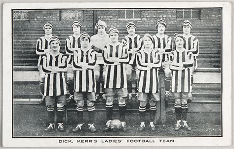 Dick Kerr S Ladies Postcard 1920s National Football Museum