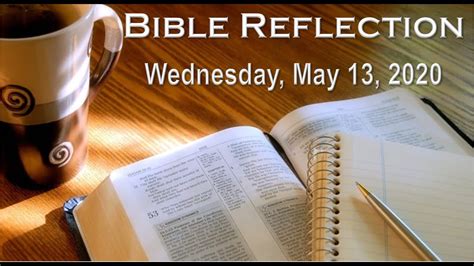 Bible Reflection May 13 2020 Youtube