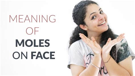 Probably the meaning is that hey everyone gets moles now and then! Meaning of Moles on Face in Hindi | Meaning of Moles - YouTube