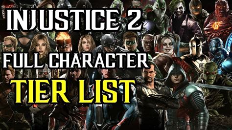 Injustice 2 Full Character Tier List Youtube