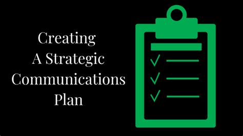 5 Tips For Creating A Strategic Communications Plan Maven