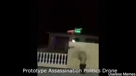 Prototype Assassination Politics Drone Youtube