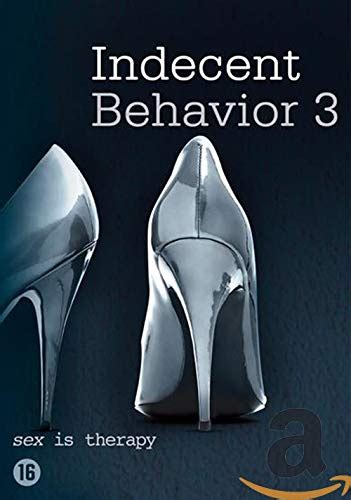 indecent behavior 3 indecent behavior iii indecent behavior three [ non usa