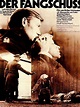 Poster zum Film Der Fangschuß - Bild 1 auf 1 - FILMSTARTS.de
