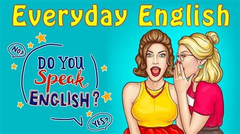 101 Topics For Everyday Life Conversations Do You Speak English Youtube
