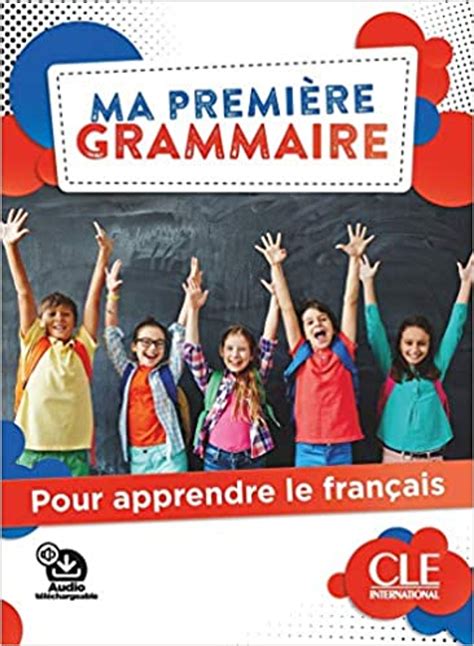French Children Textbook Ma Premiere Grammaire Pour Apprendre Le