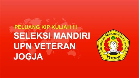 Kip Kuliah Untuk Seleksi Mandiri Upn Veteran Yogyakarta Youtube