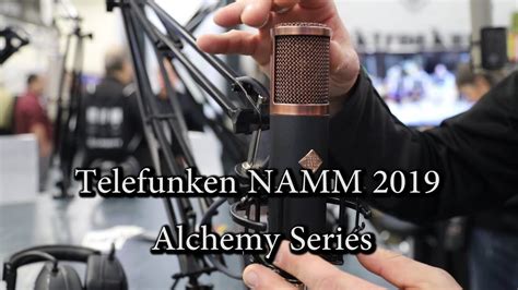 Telefunken Alchemy Series Microphones Namm 2019 Youtube