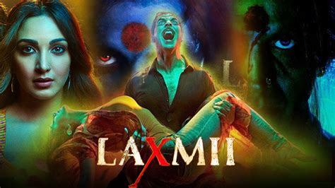 Laxmii 2020 Full Movie Akshay Kumar Kiara Advani Sharad Kelkar