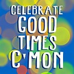 Celebrate Good Times Birthday Card – Boomf