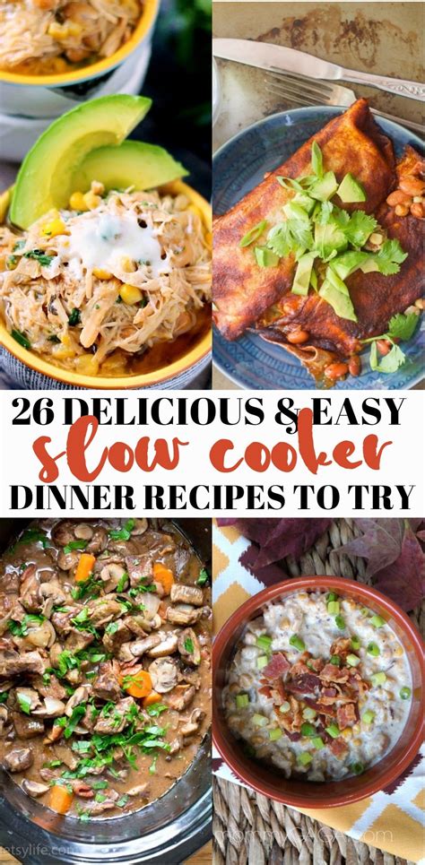 26 Delicious and Easy Slow Cooker Dinner Recipes Your ...