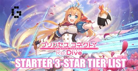 In this post we listed all star tower defense characters based on characters star rating, we also included the placement and the cost of each one.  Guide  Princess Connect Re: Dive Global pre-launch 3-star Reroll Tier List - Gamerz-Circle.com