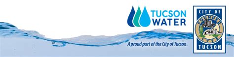 Tucson Water Official Website Of The City Of Tucson