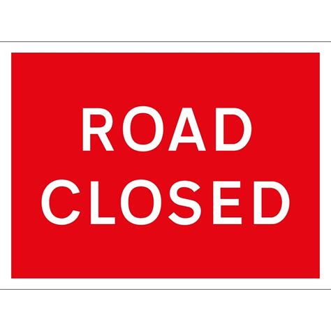 Road Closed Signs From Key Signs Uk