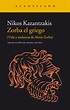 Zorba el griego | Editorial Acantilado