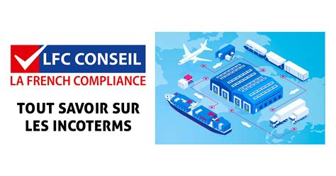 ⇒ Tout Sur Les Incoterms Schémas Et Tableaux Incoterm 2020