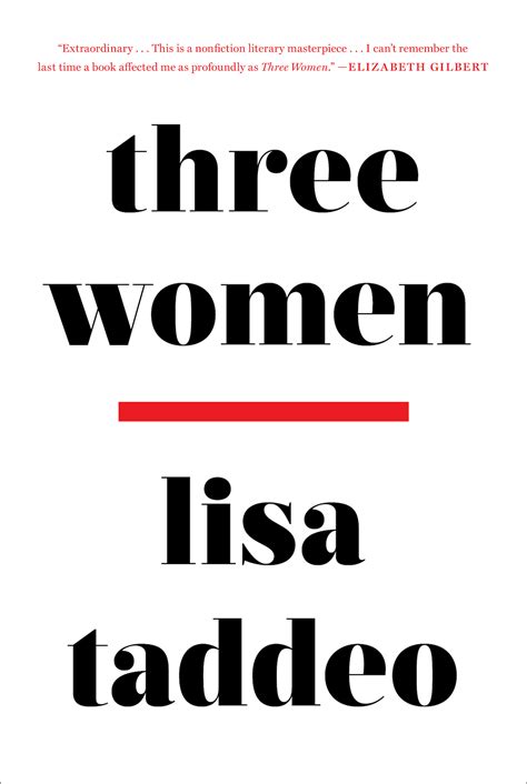 Read Three Women By Lisa Taddeo This Summer Chatelaine