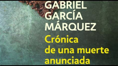 CrÓnica De Una Muerte Anunciada Libro Recomendado De Gabriel García