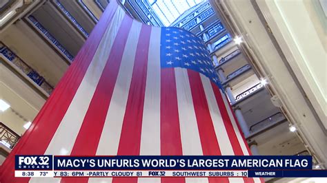 Chicago Macys Hangs Worlds Largest American Flag In Annual Tradition