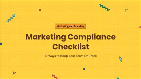 Marketing Compliance Checklist 10 Ways To Keep Your Team On Track